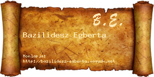Bazilidesz Egberta névjegykártya